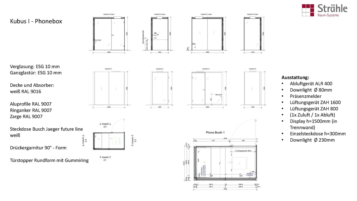 Strähle Kubus I Telefonbox 220x120.3x230cm